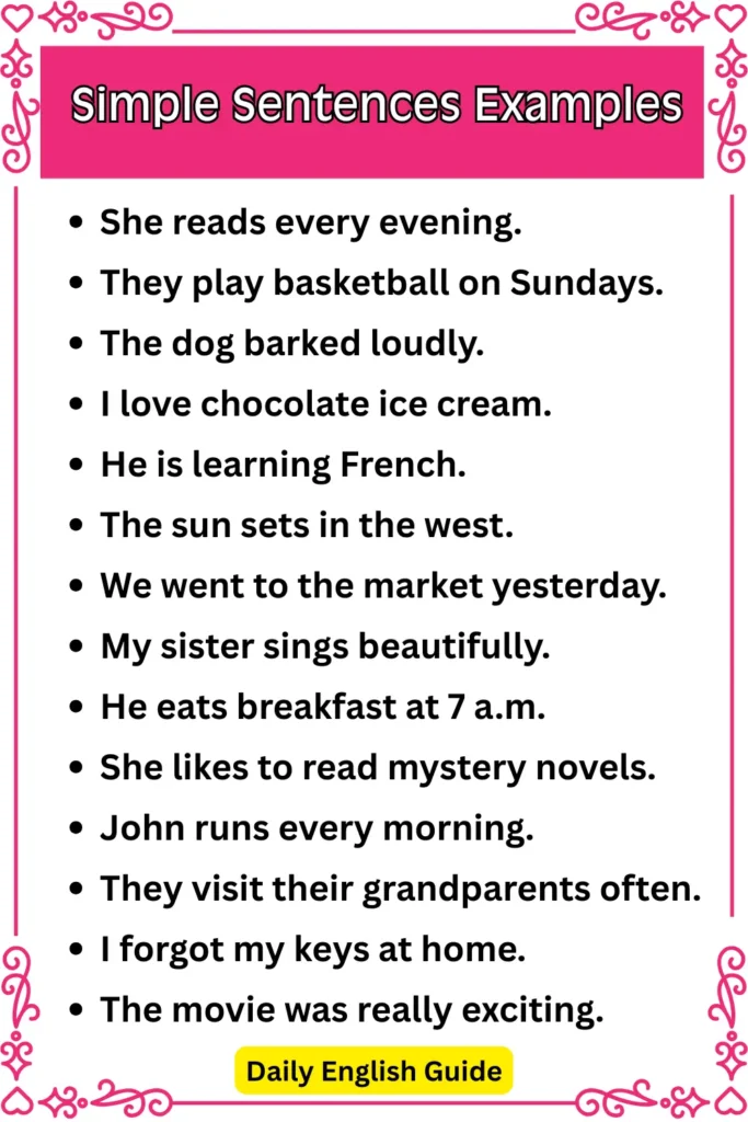 30 Simple Sentences Examples