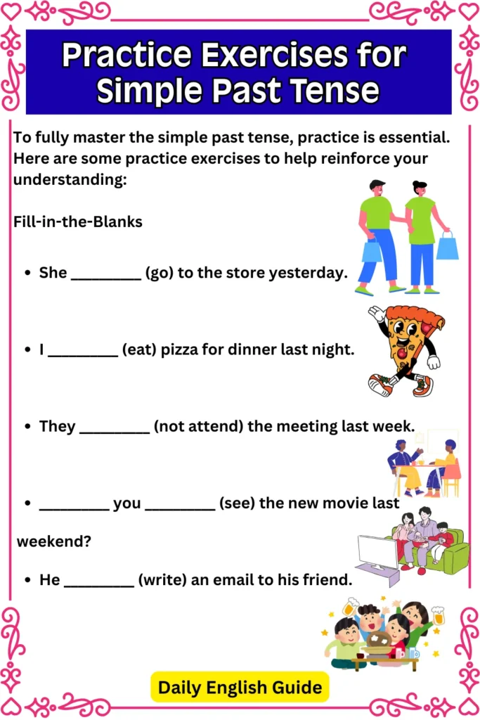 Practice Exercises for Simple Past Tense