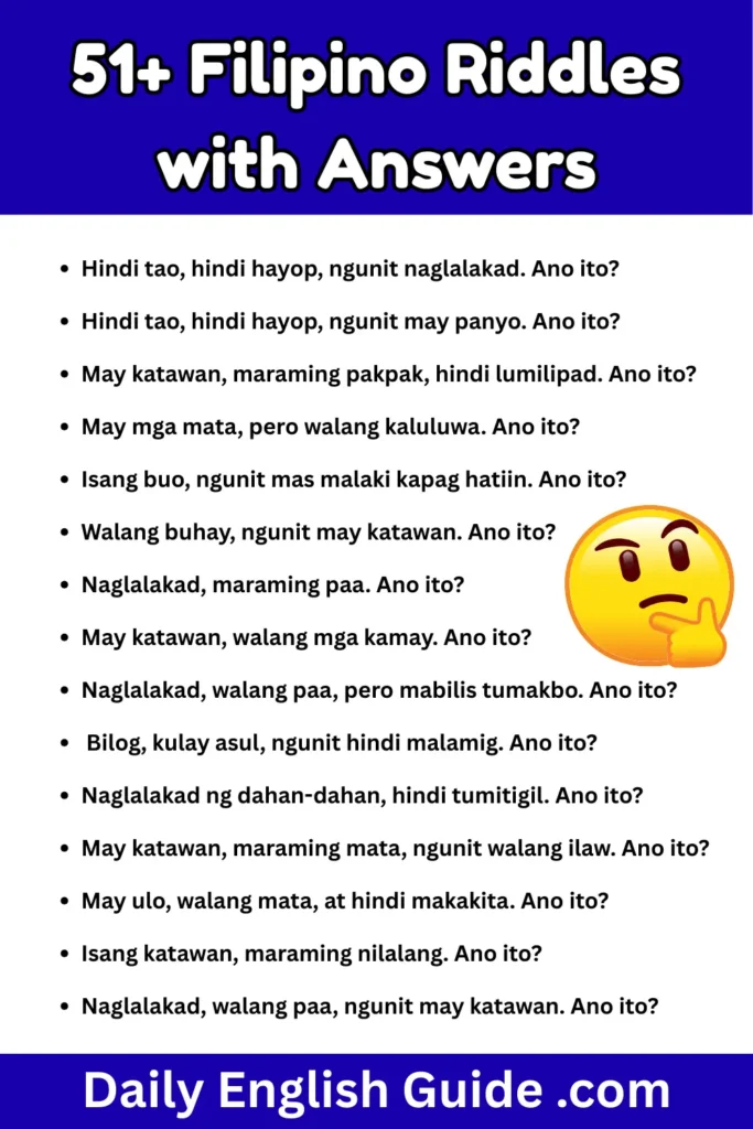 51+ Filipino Riddles with Answers