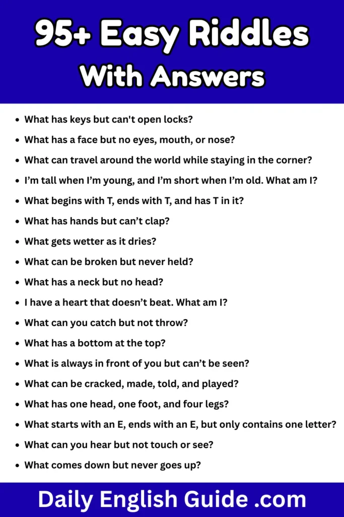95+ Easy Riddles With Answers