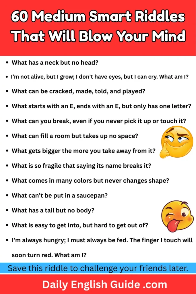 60 Medium Smart Riddles That Will Blow Your Mind